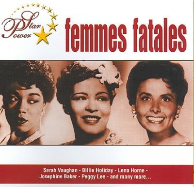 Femmes Fatales/Femmes Fatales